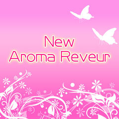 NEW AromaReveur -j[A}[-